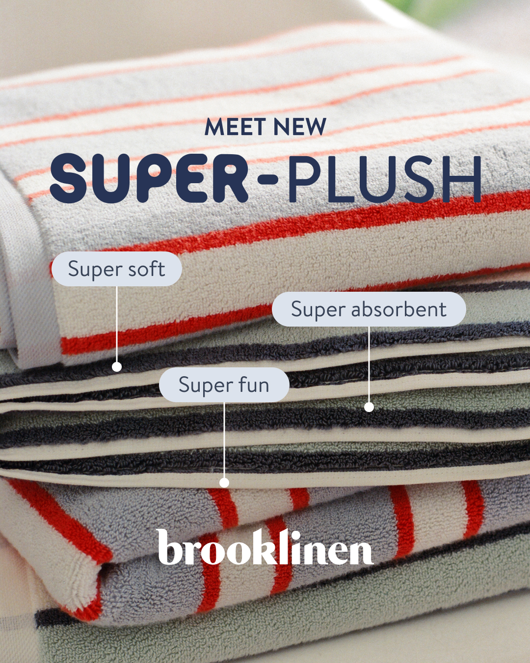 Brooklinen image ad — Plush But Make It Super