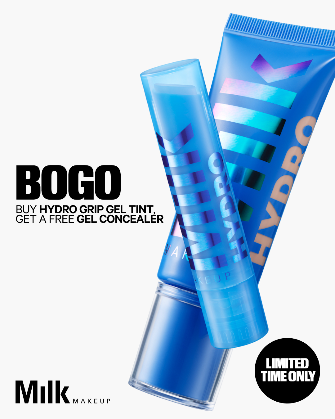 Milk Makeup image ad — BOGO Hydro Grip Deal