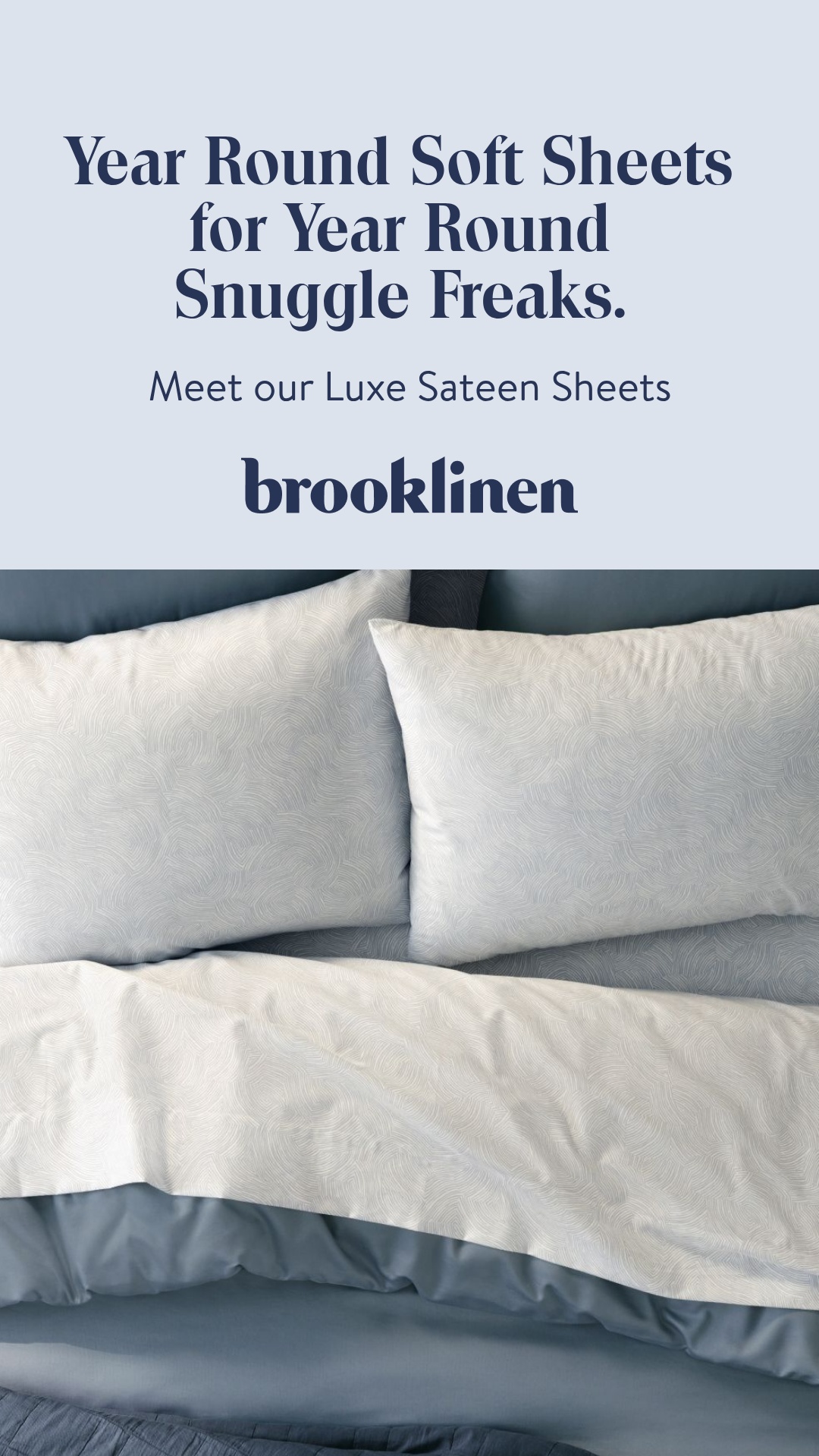 Brooklinen image ad — The Best You've Had in Bed — Luxe Sateen